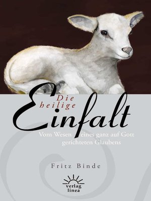 cover image of Die heilige Einfalt